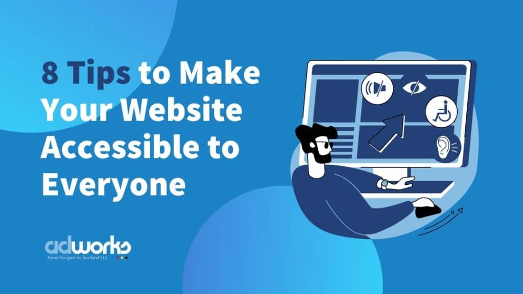 8 tips to make your website accessible