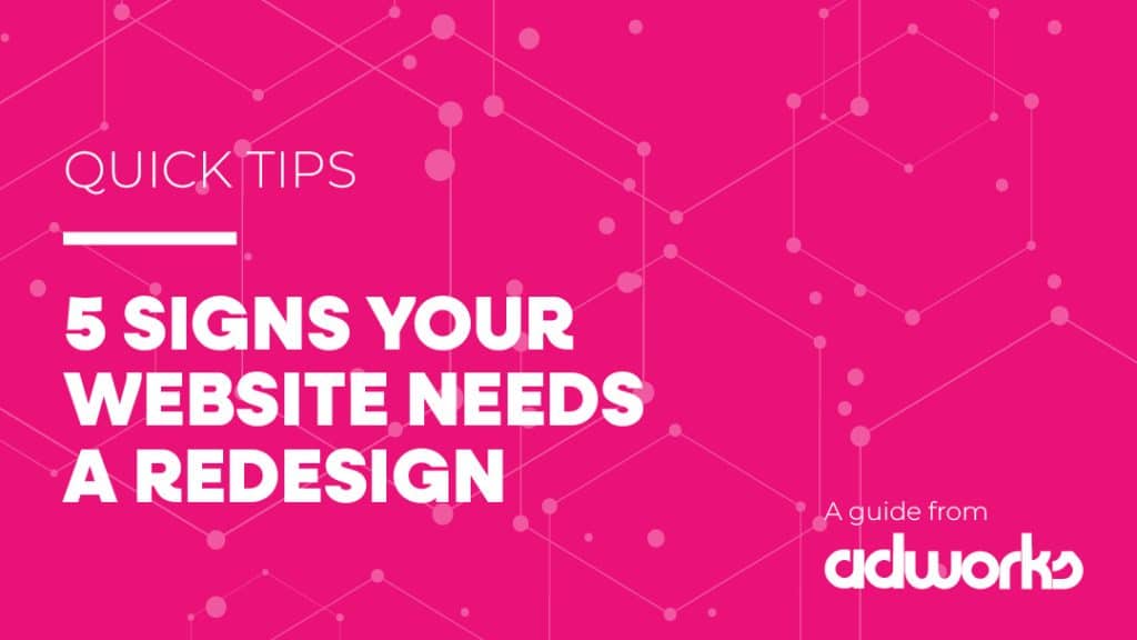 5 signs your website needs a redesign