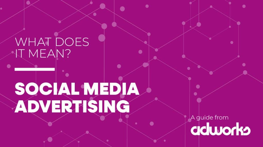 What is Social Media Advertising
